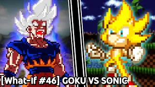 [What-If #46] Goku VS Sonic | The Final Fight | Part 1