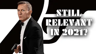 No Time To Die | Bond’s Cultural Relevance in 2021