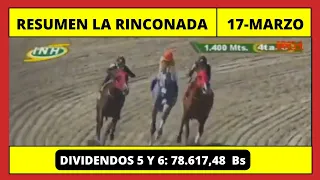 RESUMEN COMPLPETO 👉 LA RINCONADA INH hoy Domingo 17 de MARZO  de 2024