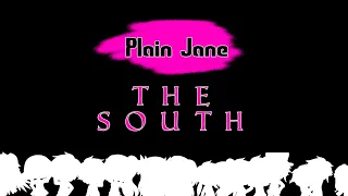 Plain Jane | Statehumans The south | Bad word and confederate warning