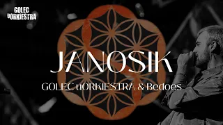 GOLEC uORKIESTRA & BEDOES - JANOSIK  "SYMPHOETHNIC"  SILESIAN ART COLLECTIVE SYMPHONY / WATAHA DRUMS