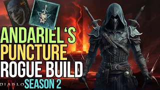 Easy mode! Andariel's Puncture Rogue Build Guide - Season 2 - Diablo 4