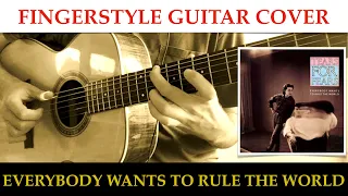 Everybody Wants to Rule the World (Tears for Fears) - Fingerstyle Guitar Cover