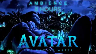 Avatar: The Way of Water | Sleep | Ambient Soundscape | 8 Hours