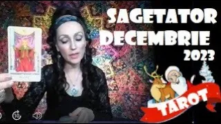 Sagetator Tarot Decembrie 2023