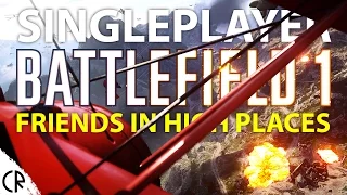 Friends in High Places - Story - Battlefield 1