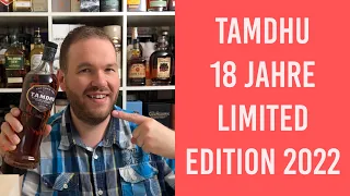 Tamdhu 18 Jahre - Abfüllung 2022 - Limited Edition | Friendly Mr. Z