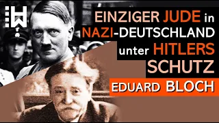 Eduard Bloch – Der einzige Jude Nazideutschlands unter dem Schutz Hitlers - Klara Hitler – Anschluss