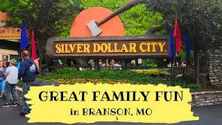 SILVER DOLLAR CITY - FAMILY FRIENDLY FUN for EVERYONE - Branson, MO
