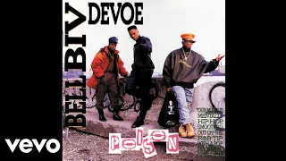 Bell Biv DeVoe - Poison (Audio HQ)