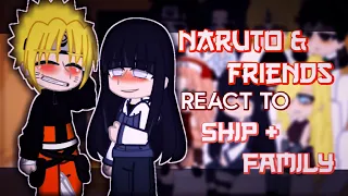 🍥||•NARUTO AND FRIENDS REACT TO SHIP+FAMILY•||🍜[JJHPUTCY] GACHA CLUB