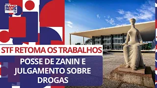 STF retoma os trabalhos com posse de Zanin e julgamento sobre drogas