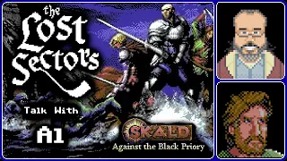 Let's talk with Al (Skald:  Against the Black Priory)
