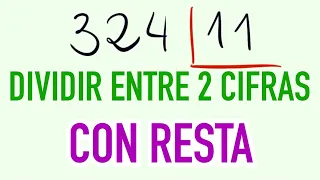 Ejercicios de dividir entre dos cifras con resta 324 entre 11