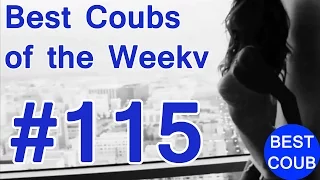 Best Coub of the Week | Лучшие Кубы Недели #115