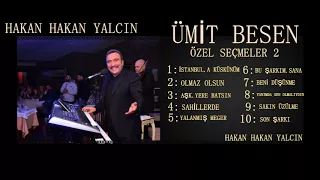 ÜMİT BESEN.ÖZEL.SECMELER.2