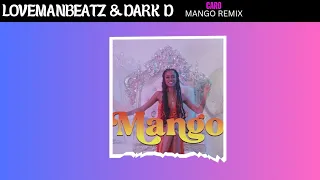 Caro - Mango (LovemanBeatz & Dark D Remix 2023)