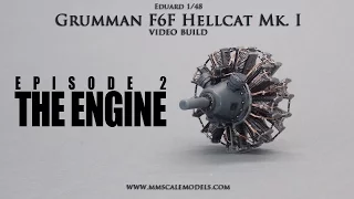 1/48 F6F-3 (Mk.I) Hellcat scale model step by step build - Ep.2 - The Engine