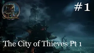 Off Out to the Local Tavern? | The City of Thieves #1 | Styx: Shards of Darkness