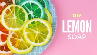 DIY: Lemon Soap - Citrus Fruits Melt & Pour Soap