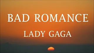 Lady Gaga - Bad Romance (Lyrics)