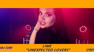 Lime: "Unexpected Lovers" (1985) [Remastered ] Mix By VDJ SLAVE