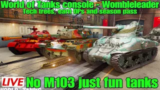 World of tanks console - wombleleader.....No M103 yet just having fun