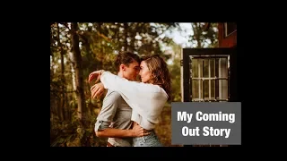 My Coming Out Story