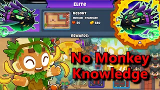 Lych Elite  ||  No Monkey Knowledge!  || Resort (BTD6)