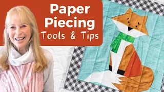 Paper Piecing Tools & Tips with Mary Hertel