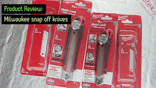 Review of the Milwaukee snap off knife, 18mm & 25mm versions