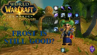 Frost mage is still good - Season Of Discovery Phase 2