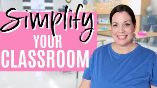 Simplify, Simplify, Simplify: Classroom Systems That Work!