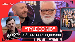 ZERO EKRANOWE #5: TOMASZ RACZEK - RECENZJE: „TYLE CO NIC”, „REŻIM”, „AMERYKAŃSKA FIKCJA”