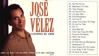 La Mejor Musica Cristiana 2018 - Jose Velez Exitos Mix - 30 Grandes Éxitos