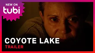 Coyote Lake | Official Trailer | Good Deed Entertainment on Tubi