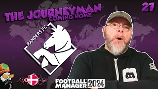 Can we get to the CL Knockouts? -  The FM24 Journeyman - C4 EP27 - Randers FC - Denmark