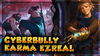 Cyber-bullying Karma Ezreal | Masters Gameplay | Legends of Runeterra | Dyce