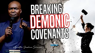 BREAK EVIL COVENANTS FIGHTING YOUR LIFE AND DESTINY - APOSTLE JOSHUA SELMAN