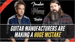 Guitar Manufacturers Are Making A Big Mistake