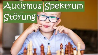 🧩Die Autismus-Spektrum-Störung