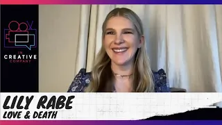 Lily Rabe on Love & Death