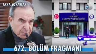 Arka Sokaklar 672. Bölüm Fragmanı @kanald