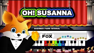 Oh! Susanna - Easy Piano Tutorial & Fun Cartoon for Kids & Beginners Learning Music