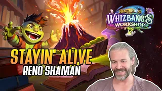 (Hearthstone) Stayin Alive! Reno Shaman