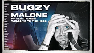 🤯🤯🤯 Bugzy Malone - Welcome To The Hood (ft. Emeli Sandé) REACTION