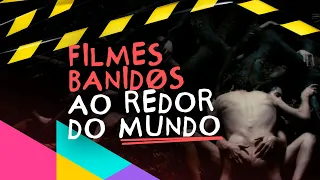 5 filmes populares, mas banidos ao redor do mundo 😱😱😱