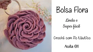 Aprenda a fazer Bolsa de Crochê - BOLSA FLORA - Crochê com fio Náutico - Aula 01