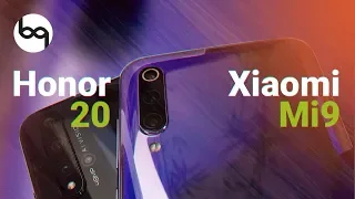 Honor 20 или Xiaomi Mi 9 ? сравнение