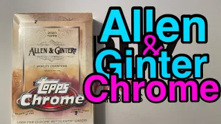 2020 TOPPS ALLEN & GINTER CHROME HOBBY BOX!!  SUPER FUN PRODUCT!!